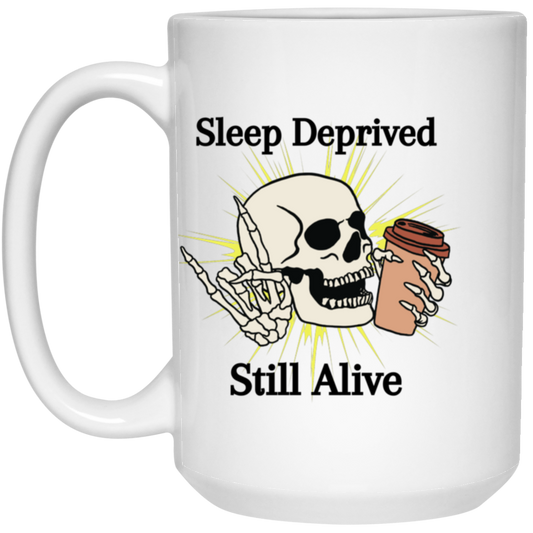 Sleep Deprived (No Hat) 15oz White Mug 21504