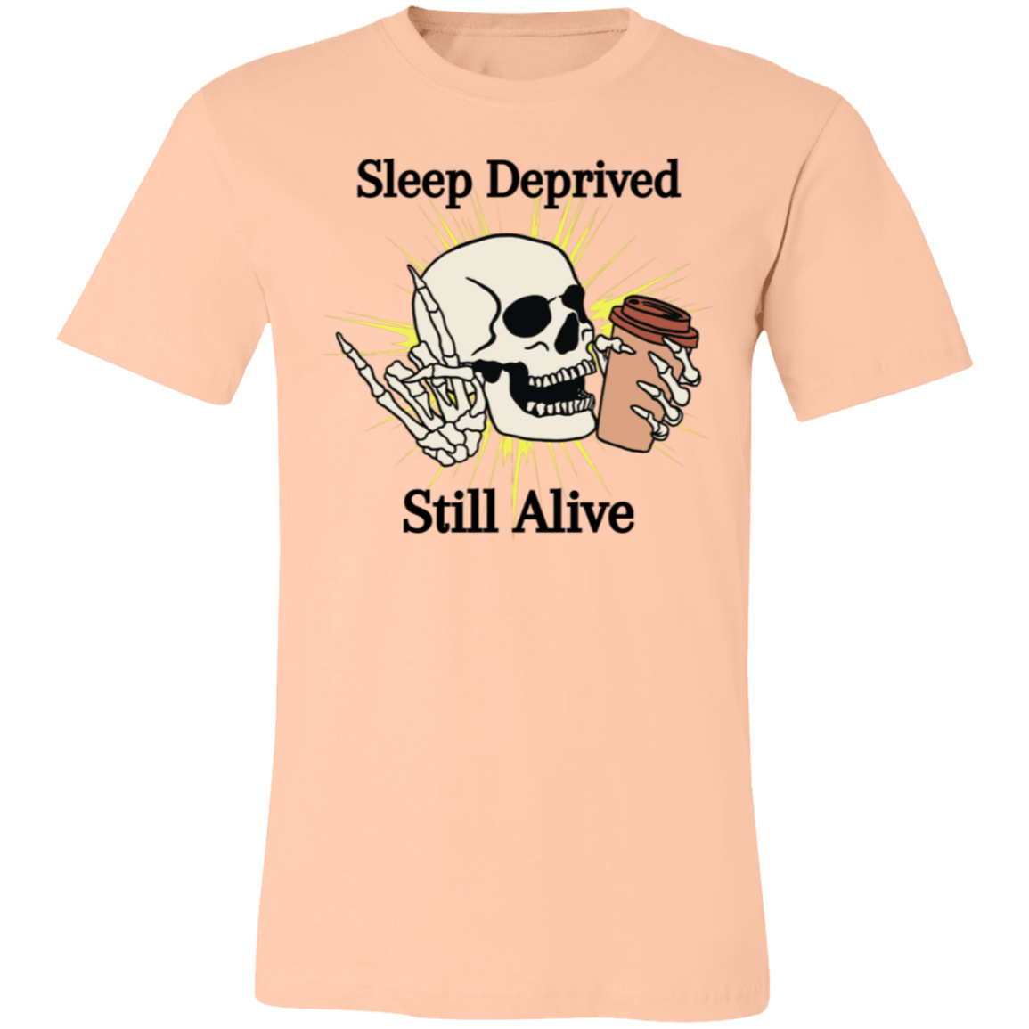 Sleep Deprived (No Hat) Unisex Jersey Short-Sleeve T-Shirt 3001C