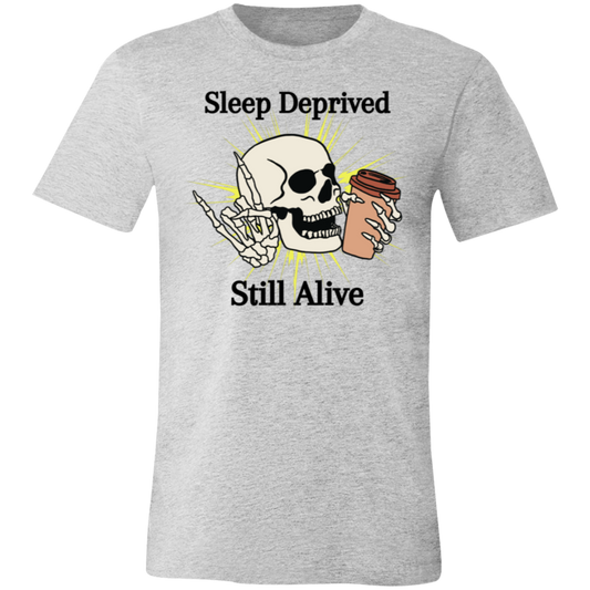 Sleep Deprived (No Hat) Unisex Jersey Short-Sleeve T-Shirt 3001C