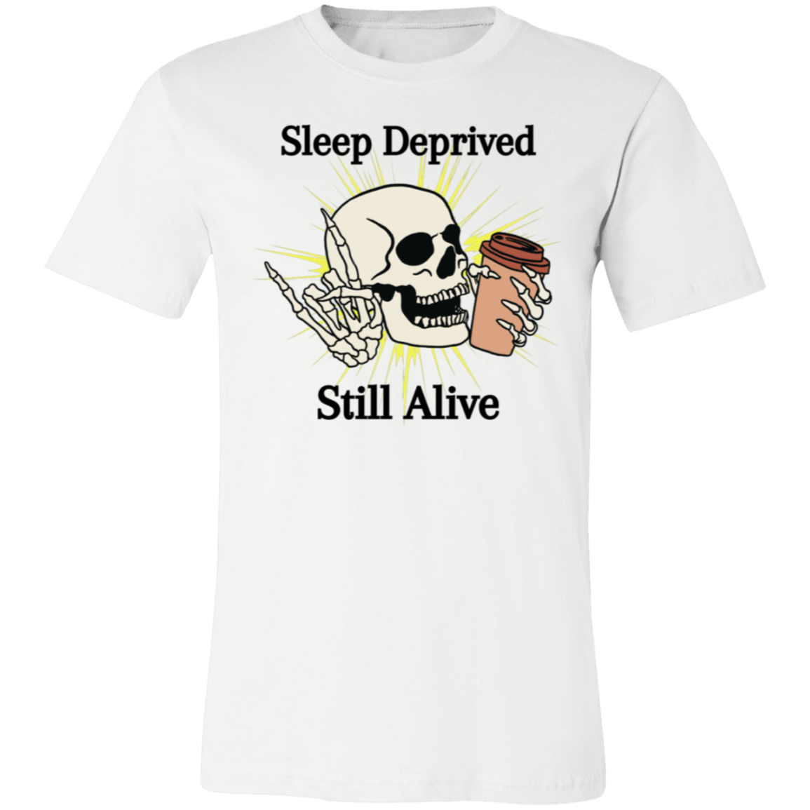 Sleep Deprived (No Hat) Unisex Jersey Short-Sleeve T-Shirt 3001C